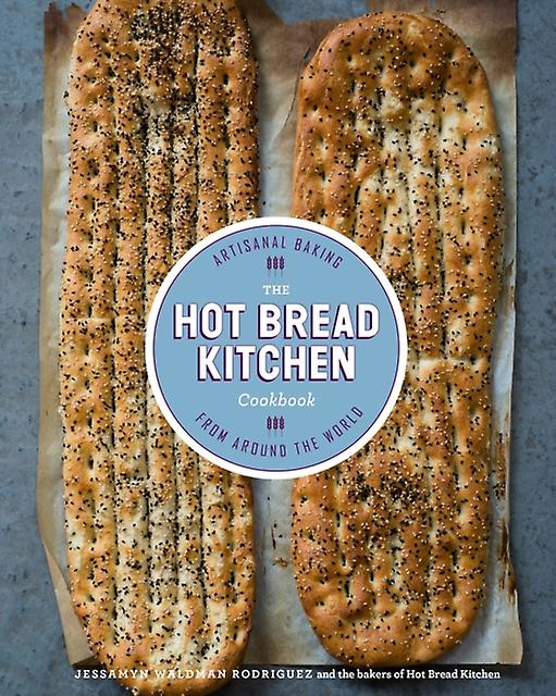The Hot Bread Kitchen Cookbook by Julia Turshen Hardback Book