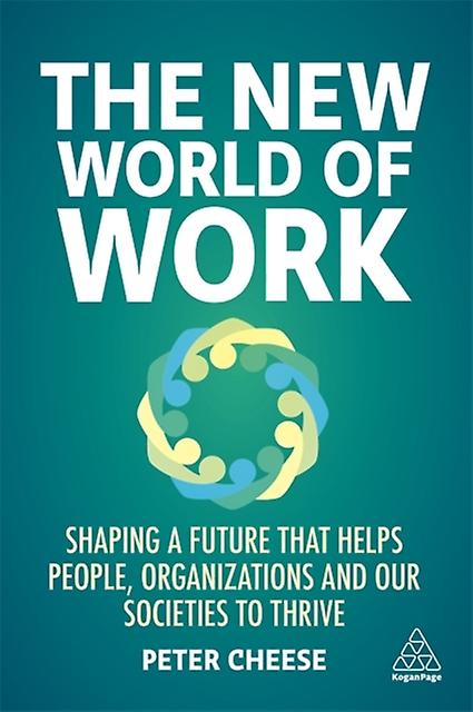 The New World Of Work by Cheese & Peter Paperback Book