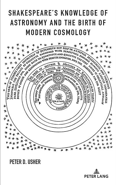 Shakespeares Knowledge Of Astronomy And The Birth Of Modern Cosmology by Peter D. Usher Paperback Book