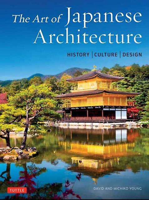The Art Of Japanese Architecture by Michiko Young Paperback Book