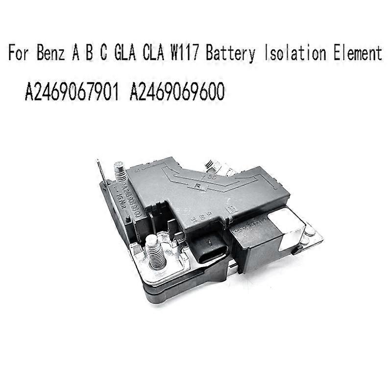 A2469067901 Power-Off Protector Current Limiter For Benz A B C GLA CLA W117 Battery Isolation Elements A2469069600