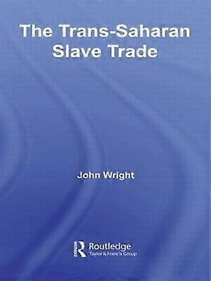 The Trans-Saharan Slave Trade