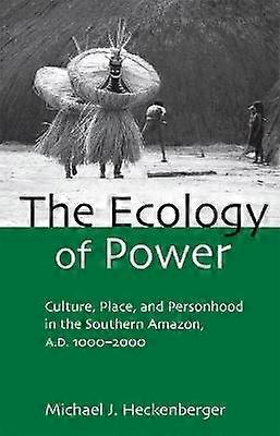 The Ecology of Power