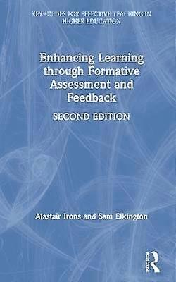 Enhancing Learning through Formative Assessment and Feedback
