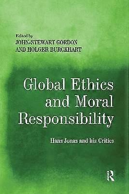 Global Ethics and Moral Responsibility