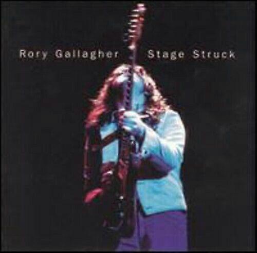 Rory Gallagher Stage Struck CD