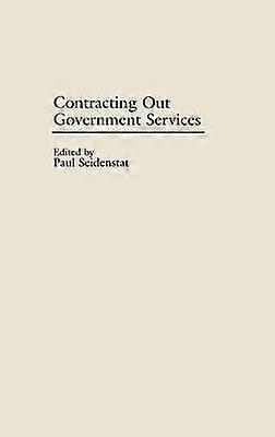 Contracting Out Government Services