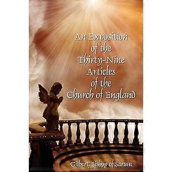 An Exposition of the Thirty-Nine Articles of the Church of England