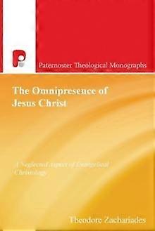 The Omnipresence Of Jesus Christ by Theodore Zachariades Paperback Book