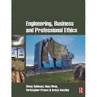 Engineering Business & Professional Ethics - Simon Robinson - Paperback - en Book