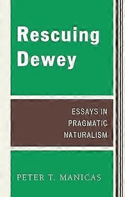 Rescuing Dewey