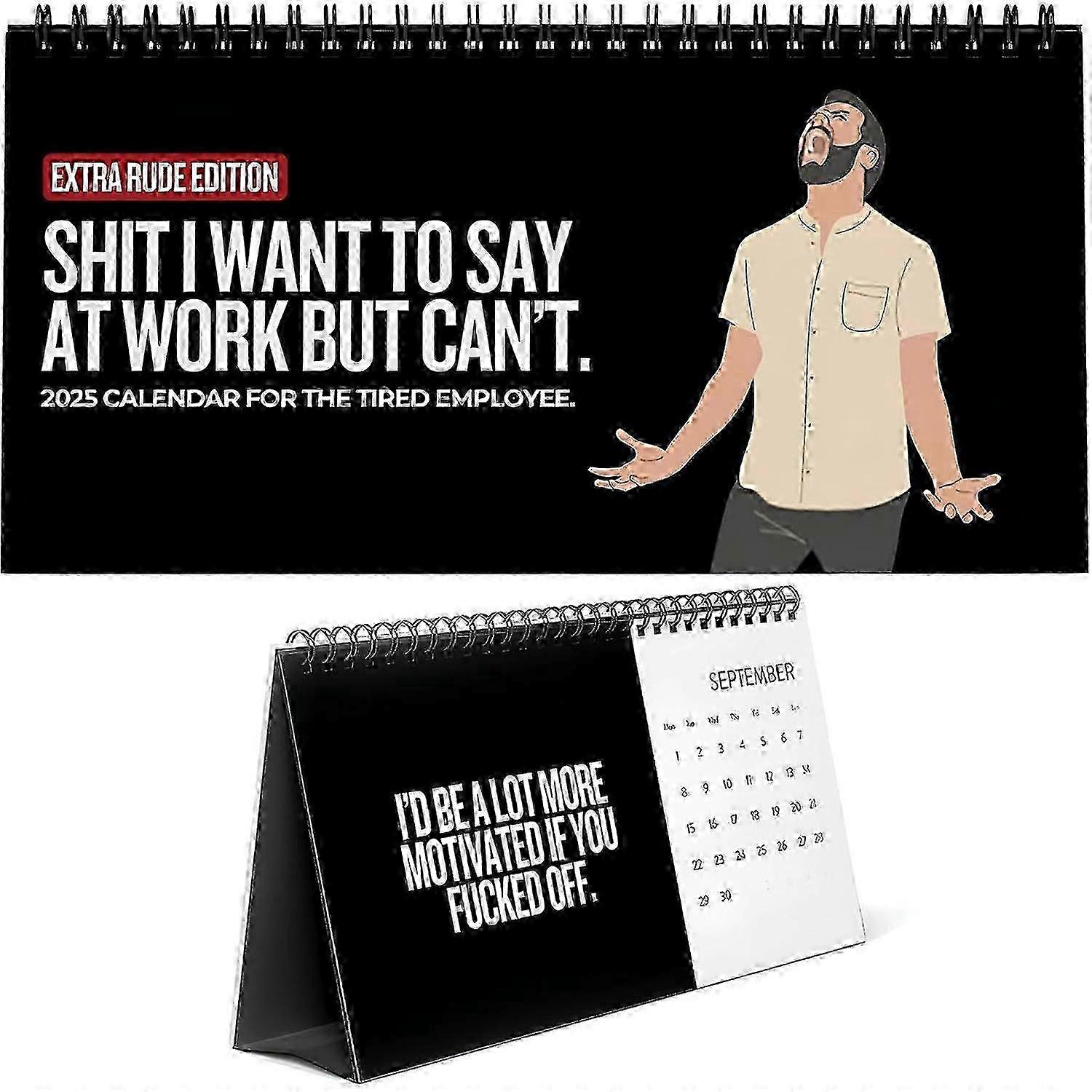 Humorous Calendar - Sh*t I Want To Say At Work Monthly Planner