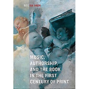 Musik, Urheberschaft und das Buch im ersten Jahrhundert von Print