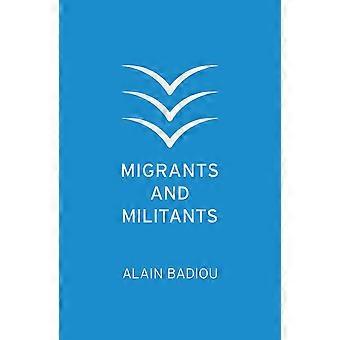 Muuttajat ja militantit