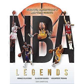 NBA Legends: Upptäck Basketball & apos, s All-Time Greats