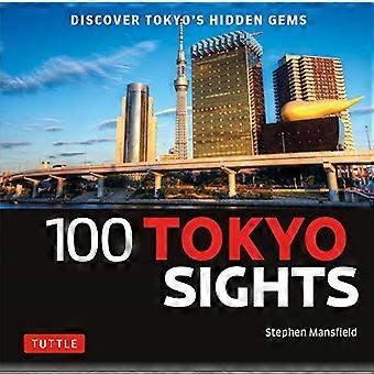 100 Tokyo Seværdigheder: En guide til Tokyo's Top Seværdigheder for besøgende