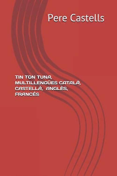 Tin Ton Tuna, Multillengues_Catala