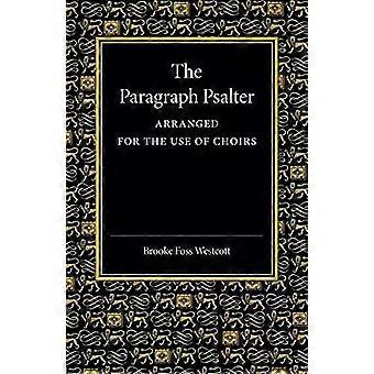 O Saltério de Parágrafos Arranjado para Uso de Coros - Brooke Foss Westcott
