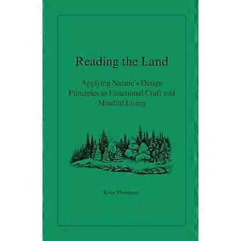 Die Natur lesen: Lernen, die Signale der Natur für Überleben, Landwirtschaft und Alltag zu deuten.