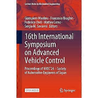 16th International Symposium on Advanced Vehicle Control Proceedings of AVEC24 Society of Automotive Engineers of Japan