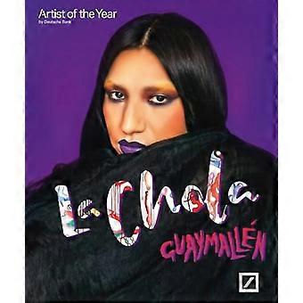 La Chola Poblete Guaymallen Deutsche Bank Artist of the Year 2023