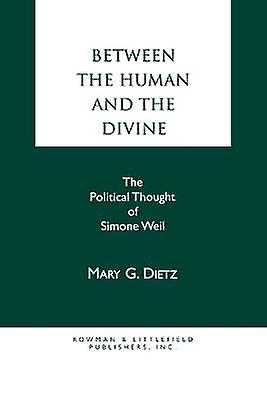 Between the Human and the Divine