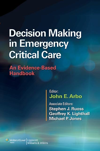 Decision Making In Emergency Critical Care Paperback