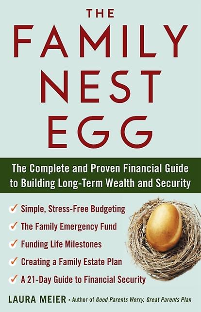 The Family Nest Egg by Laura Meier Paperback
