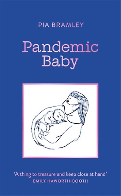 Pandemic Baby מאת פיה ברמלי ספר בכריכה רכה