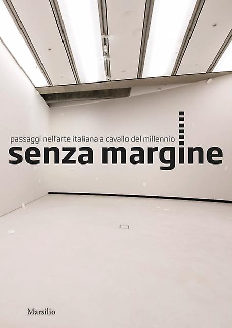 Senzamargine by Marsilio Hardback Book