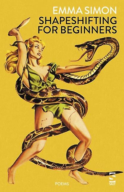 Shapeshifting For Beginners by Emma Simon Paperback