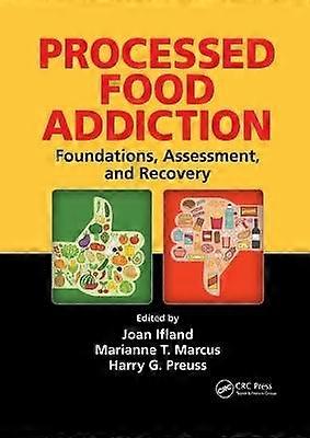 Processed Food Addiction