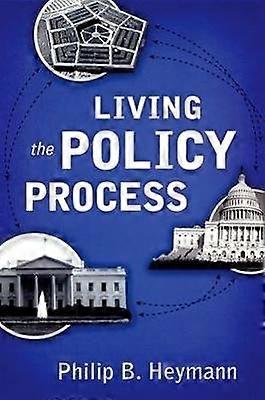 Living the Policy Process