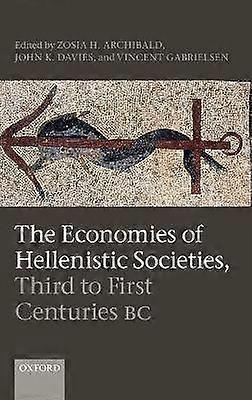 The Economies of Hellenistic Societies Third to First Centuries BC