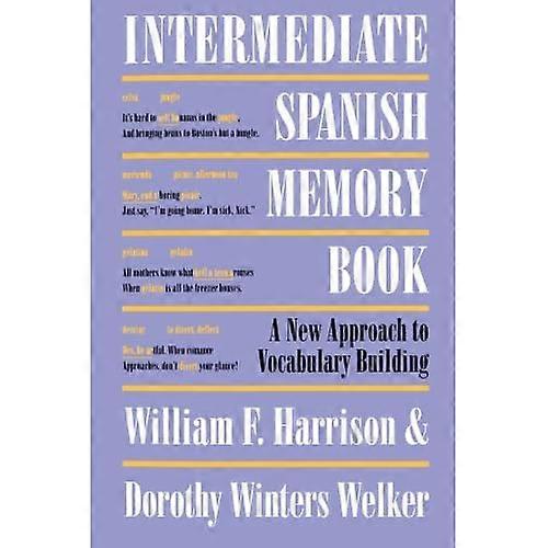 Intermediate Spanish Memory Book: A New Approach to Vocabulary Building