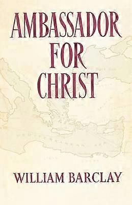 Ambassador for Christ