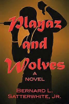 Playaz et les Loups
