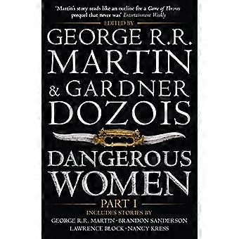 Dangerous Women Part 1