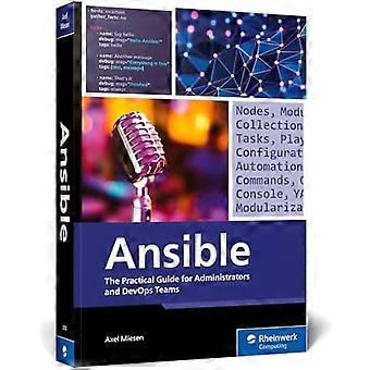 Ansible: Den praktiske vejledning til administratorer og Devops-teams