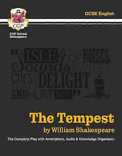 The Tempest The Complete Play with Annotations Audio and Knowledge Organisers