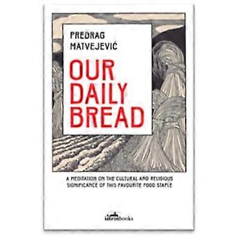 Nostro pane quotidiano