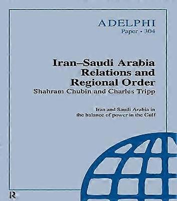 Iran-Saudi Arabia Relations and Regional Order