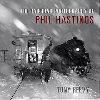 La fotografia ferroviaria di Phil Hastings (Ferrovie passate e presenti)