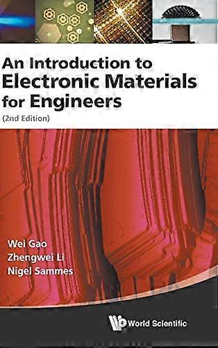 An Introduction to Electronic Materials for Engineers