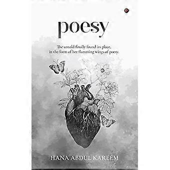 Die unerzählte Poesie fand endlich ihren Platz in Form ihrer flatternden Flügel der Poesie.