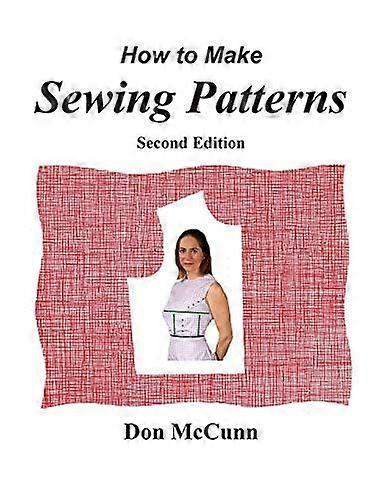 How To Make Sewing Patterns Second Edition - Don McCunn - Paperback - en Book