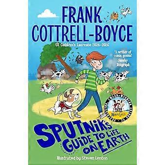 Sputniks Guide to Life on Earth