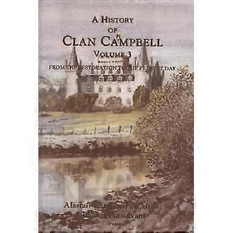 Storia del Clan Campbell: dalla Restaurazione ai giorni nostri