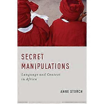 Salaiset manipulaatiot: kieli ja konteksti Afrikassa