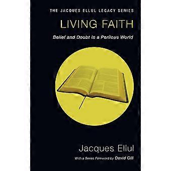 Living Faith - Jacques Ellul - Paperback - en Book